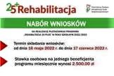 tablica informacyjna o naborze wniosków do programu Rehabilitacja 25+ - informacja o terminie i stawce osobowej