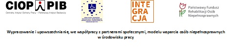 Logo CIOP - PIB, logo Krajowy Związek Rewizyjny Spółdzielni Inwalidów i Spółdzielni Niewidomych, logo Integracja, Logo Państwowy Fundusz Rehabilitacji Osób Niepełnosprawnych Wypracowanie i upowszechnianie, we współpracy z partnerami społecznymi, modelu wsparcia osób niepełnosprawnych w środowisku pracy