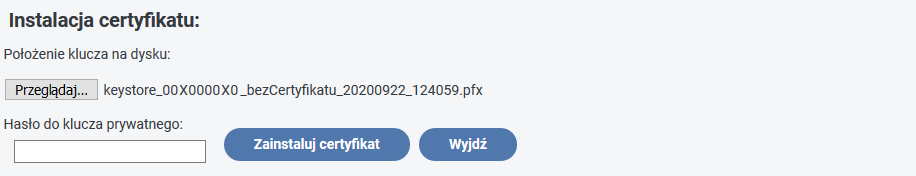 Widok ekranu po wczytaniu pliku z certyfikatem. Wskaż położenie klucza na dysku, czyli położenie pliku wygenerowanego w module 'Administracja', a następnie wskaż hasło do klucza prywatnego, które zostało nadane w trakcie generowania certyfikatu w module 'Administracja'.