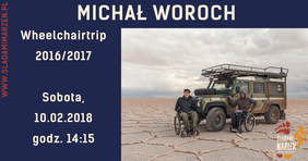 Pokaż zdjęcie: Spotkanie z panem Michałem Woroch, niepełnosprawnym podróżnikiem