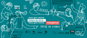 Pokaż zdjęcie: Plakat promujący akcję Masz Głos