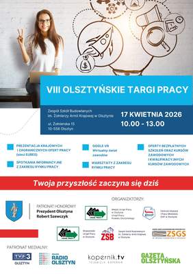 Pokaż zdjęcie: Plakat zapowiada VIII Olsztyńskie Targi Pracy, które odbędą się 17 kwietnia w godzinach 10:00–13:00 w Zespole Szkół Budowlanych w Olsztynie. Na grafice widoczna jest uśmiechnięta kobieta pokazująca znak zwycięstwa oraz ikony związane z pracą i karierą.