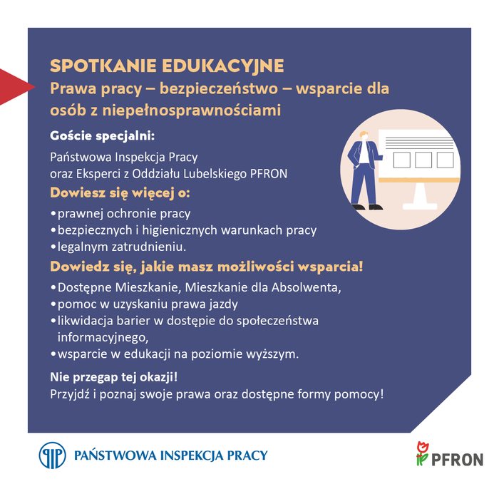 Pokaż zdjęcie: Grafika w kolorze niebieskim z logo Funduszu oraz Inspekcji Pracy informująca o spotkaniu edukacyjnym pt.: Prawa pracy – bezpieczeństwo – wsparcie dla osób z niepełnosprawnościami.