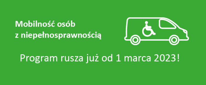 Baner promocyjny programu Samodzielnośc Aktywność Moblilność - Na banerze w kolorze zielonym nazwa programu, grafika przedstawiająca samochód oraz informacja o dacie rozpoczęcia naboru wniosków - 1 marca 2023