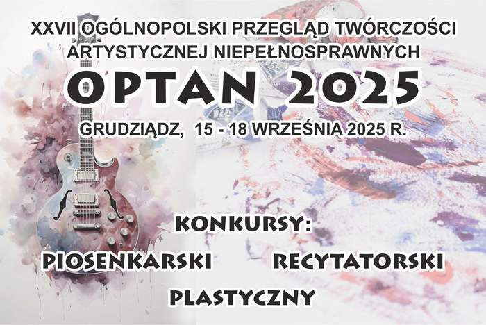 Zaproszenie na przegląd OPTAN 2025. W tle rysunek gitary oraz kolorowy obraz abstrakcyjny. treść zaproszenie w notatce.