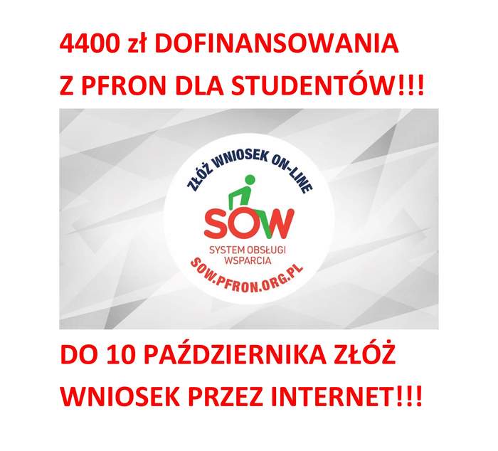 Pokaż zdjęcie: Grafika z logo SOW i treścią "4400 zł dofinansowania z PFRON do nauki!!!Do 10 października złóż wniosek w SOW!!!"