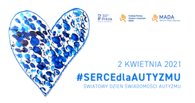 Pokaż zdjęcie: Plakat z okazji Światowego Dnia Świadomości Autyzmu 2021