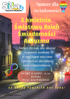 Pokaż zdjęcie: Zdjęcie jest plakatem informującym o wydarzeniu. Zamieszczone są informacje, gdzie i kiedy odbędzie sie spacer, podczas którego będzie można porozmawiać o zagadnieniach związanych ze spectrum autyzmu. 