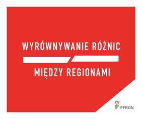 Pokaż zdjęcie: Grafika w kolorze czerwonym z białym napisem „Wyrównywanie różnic między regionami” oraz logotypem Państwowego Funduszu Rehabilitacji Osób Niepełnosprawnych (PFRON) w prawym dolnym rogu.