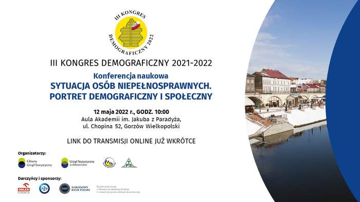 Pokaż zdjęcie: Zaproszenie na konferencję naukową „Sytuacja osób niepełnosprawnych. Portret demograficzny i społeczny" z grafiką przedstawiające miejsce konferencji oraz treścią dotyczącą szczegółów organizacyjnych