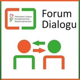 Pokaż zdjęcie: Zdjęcie jest infografiką. W górnym prawym rogu napisany jest tytuł: Forum Dialogu. W górnym lewym rogu umieszczone jest logo PFRON. Poniżej jest rysunek dwóch ludzi, a pomiędzy nim są dwie strzałki zwrócone w przeciwstawnych kierunkach. Cała grafika jest w kolorach: zielonym i pomarańczowym. 