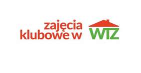 Zajęcia klubowe w WTZ – nabór wniosków od 1 czerwca