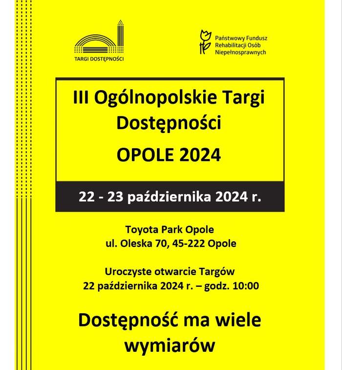 Plakat informacyjny dot. III Ogólnopolskich Targów Dostępności, u góry logotypy Targów Dostępności oraz PFRON, informacje dot. terminu i lokalizacji Targów opisano w treści komunikatu
